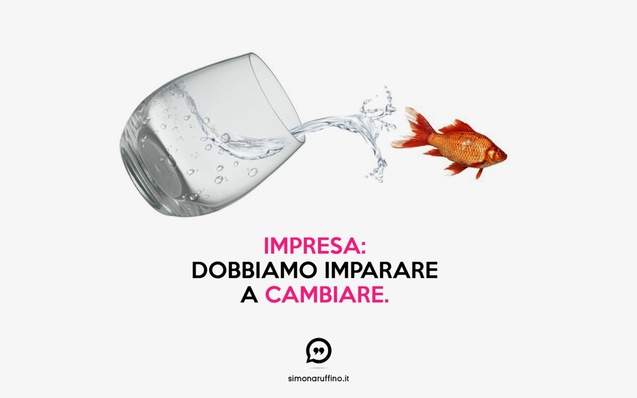 impresa: imparare a cambiare- simona ruffino